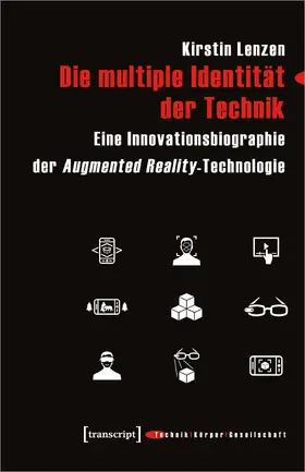 Lenzen |  Die multiple Identität der Technik | Buch |  Sack Fachmedien