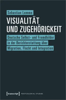 Lemme |  Visualität und Zugehörigkeit | Buch |  Sack Fachmedien