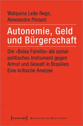 Leao Rego / Pinzani |  Autonomie, Geld und Bürgerschaft | Buch |  Sack Fachmedien