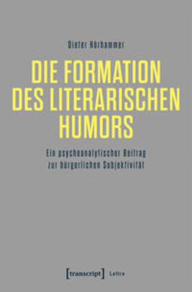 Hörhammer |  Hörhammer, D: Formation des literarischen Humors | Buch |  Sack Fachmedien