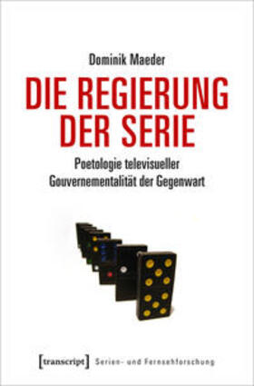 Maeder |  Die Regierung der Serie | Buch |  Sack Fachmedien