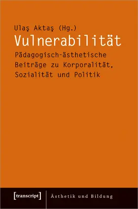 Aktas |  Vulnerabilität | Buch |  Sack Fachmedien