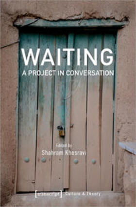 Khosravi |  Waiting - A Project in Conversation | Buch |  Sack Fachmedien