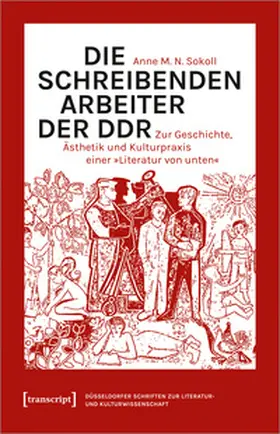 Sokoll |  Die schreibenden Arbeiter der DDR | Buch |  Sack Fachmedien