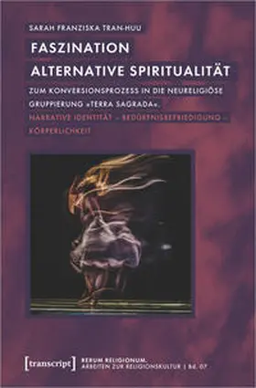 Tran-Huu |  Faszination alternative Spiritualität | Buch |  Sack Fachmedien