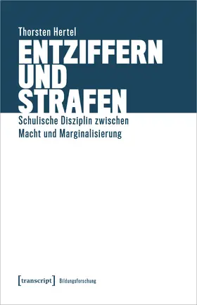 Hertel |  Entziffern und Strafen | Buch |  Sack Fachmedien