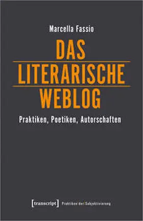 Fassio |  Das literarische Weblog | Buch |  Sack Fachmedien