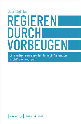 Zelinka |  Regieren durch Vorbeugen | Buch |  Sack Fachmedien