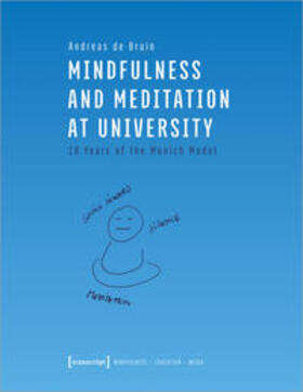 de Bruin |  Mindfulness and Meditation at University | Buch |  Sack Fachmedien