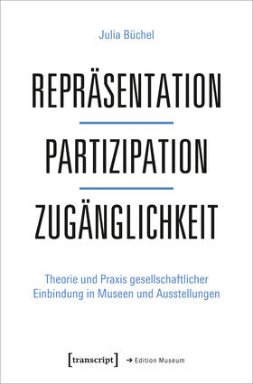 Büchel |  Repräsentation - Partizipation - Zugänglichkeit | Buch |  Sack Fachmedien