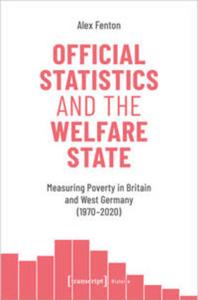 Fenton | Fenton, A: Official Statistics and the Welfare State | Buch | 978-3-8376-5751-7 | sack.de