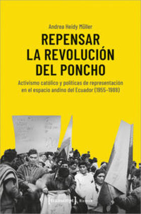 Müller |  Repensar la Revolución del Poncho | Buch |  Sack Fachmedien