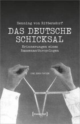 Etzemüller |  Henning von Rittersdorf: Das Deutsche Schicksal | Buch |  Sack Fachmedien