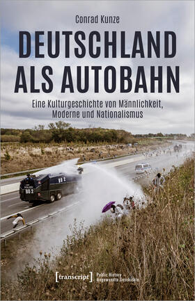 Kunze |  Deutschland als Autobahn | Buch |  Sack Fachmedien