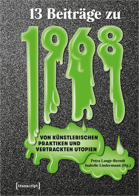 Lange-Berndt / Lindermann |  Dreizehn Beiträge zu 1968 | Buch |  Sack Fachmedien