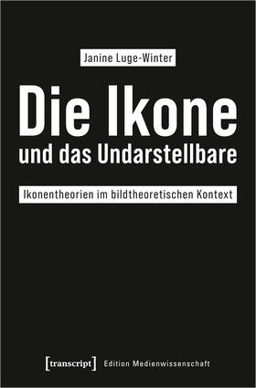 Luge-Winter |  Die Ikone und das Undarstellbare | Buch |  Sack Fachmedien