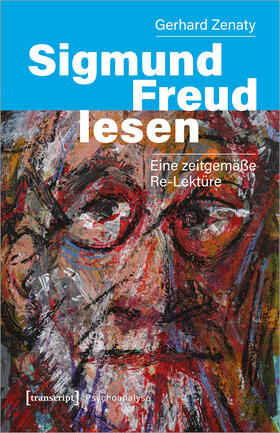 Zenaty |  Sigmund Freud lesen | Buch |  Sack Fachmedien