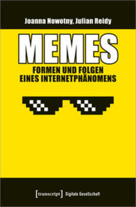 Nowotny / Reidy |  Memes - Formen und Folgen eines Internetphänomens | Buch |  Sack Fachmedien