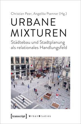 Peer / Psenner |  Urbane Mixturen | Buch |  Sack Fachmedien