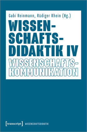 Reinmann / Rhein |  Wissenschaftsdidaktik IV | Buch |  Sack Fachmedien