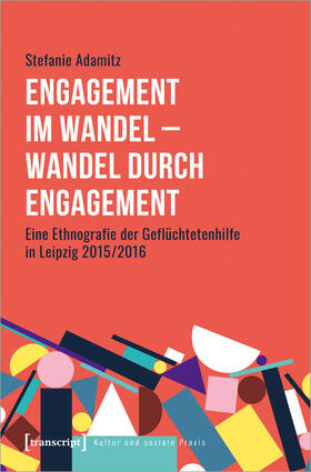 Adamitz |  Engagement im Wandel - Wandel durch Engagement | Buch |  Sack Fachmedien