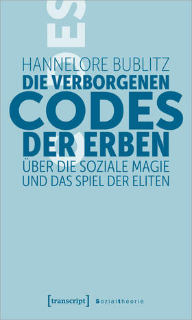Bublitz |  Die verborgenen Codes der Erben | Buch |  Sack Fachmedien