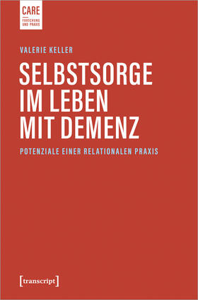 Keller |  Selbstsorge im Leben mit Demenz | Buch |  Sack Fachmedien