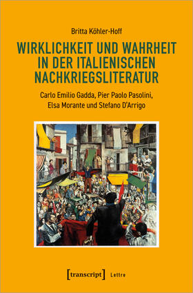 Köhler-Hoff |  Wirklichkeit und Wahrheit in der italienischen Nachkriegsliteratur | Buch |  Sack Fachmedien