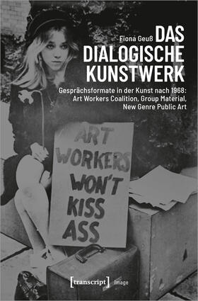 Geuß |  Das dialogische Kunstwerk | Buch |  Sack Fachmedien