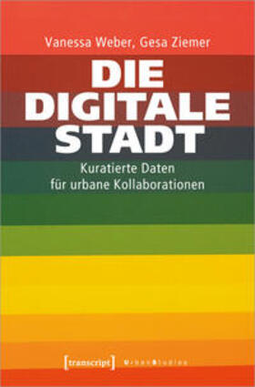 Weber / Ziemer |  Die Digitale Stadt | Buch |  Sack Fachmedien