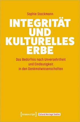 Stackmann |  Integrität und kulturelles Erbe | Buch |  Sack Fachmedien