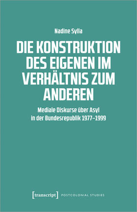 Sylla |  Die Konstruktion des Eigenen im Verhältnis zum Anderen | Buch |  Sack Fachmedien