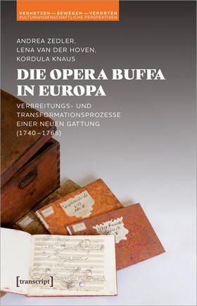 Zedler / Hoven / Knaus |  Die Opera buffa in Europa | Buch |  Sack Fachmedien