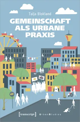 Blokland |  Gemeinschaft als urbane Praxis | Buch |  Sack Fachmedien