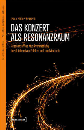 Müller-Brozovic |  Das Konzert als Resonanzraum | Buch |  Sack Fachmedien