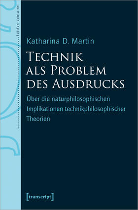 Martin |  Technik als Problem des Ausdrucks | Buch |  Sack Fachmedien