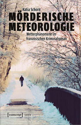 Schorn |  Mörderische Meteorologie | Buch |  Sack Fachmedien