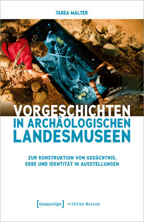 Malter |  Vorgeschichten in Archäologischen Landesmuseen | Buch |  Sack Fachmedien