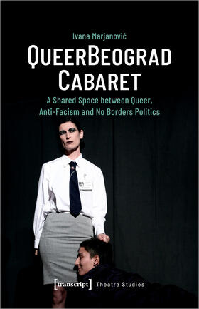 Marjanovic |  QueerBeograd Cabaret | Buch |  Sack Fachmedien