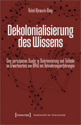 Afeworki Abay |  Dekolonialisierung des Wissens | Buch |  Sack Fachmedien