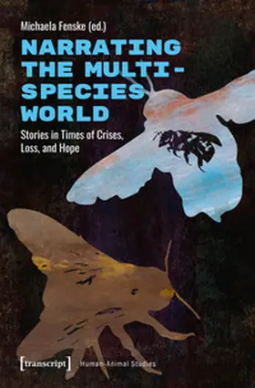 Fenske | Narrating the Multispecies World | Buch | 978-3-8376-7056-1 | sack.de