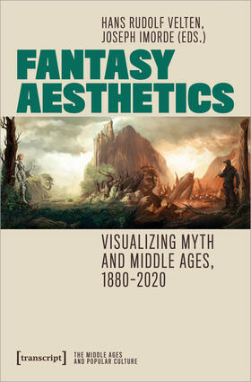 Velten / Imorde | Fantasy Aesthetics | Buch | 978-3-8376-7058-5 | sack.de