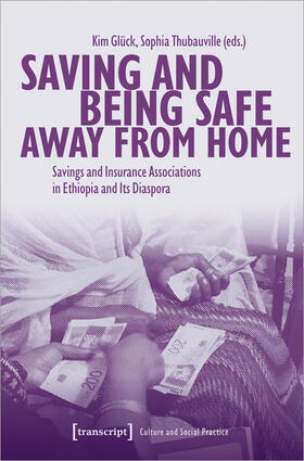 Glück / Thubauville |  Saving and Being Safe Away from Home | Buch |  Sack Fachmedien