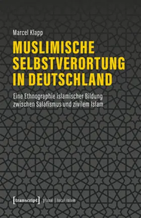 Klapp |  Muslimische Selbstverortung in Deutschland | Buch |  Sack Fachmedien