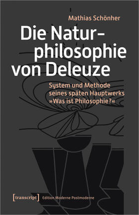 Schönher |  Die Naturphilosophie von Deleuze | Buch |  Sack Fachmedien
