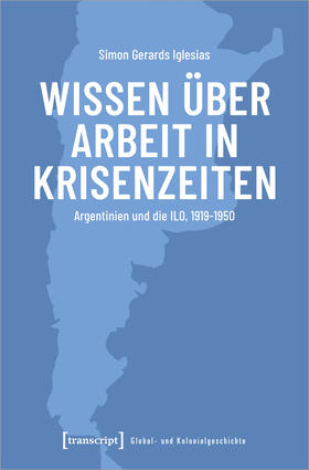 Gerards Iglesias |  Wissen über Arbeit in Krisenzeiten | Buch |  Sack Fachmedien