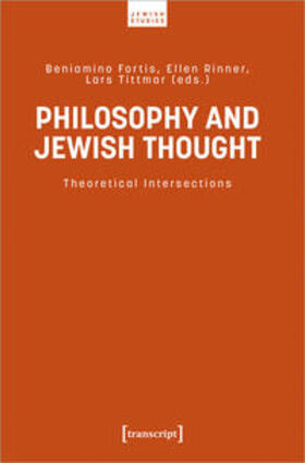 Fortis / Rinner / Tittmar |  Philosophy and Jewish Thought | Buch |  Sack Fachmedien