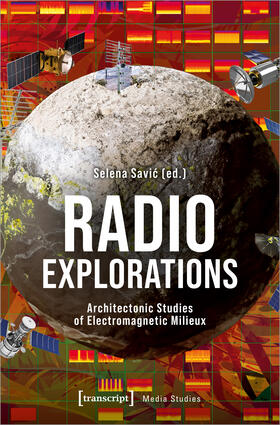 Savic |  Radio Explorations | Buch |  Sack Fachmedien