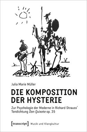 Müller |  Die Komposition der Hysterie | Buch |  Sack Fachmedien