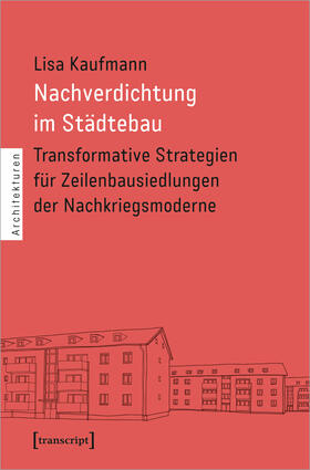 Kaufmann |  Nachverdichtung im Städtebau | Buch |  Sack Fachmedien